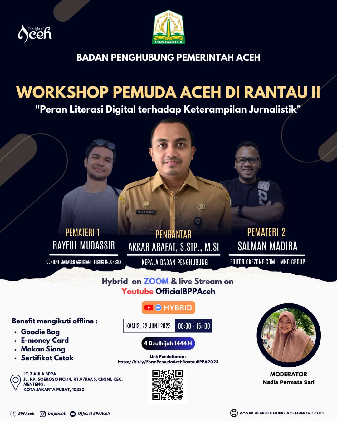 Badan Penghubung Pemerintah Aceh (BPPA) di Jakarta akan mengadakan Workshop Pemuda Aceh di Rantau Jilid II