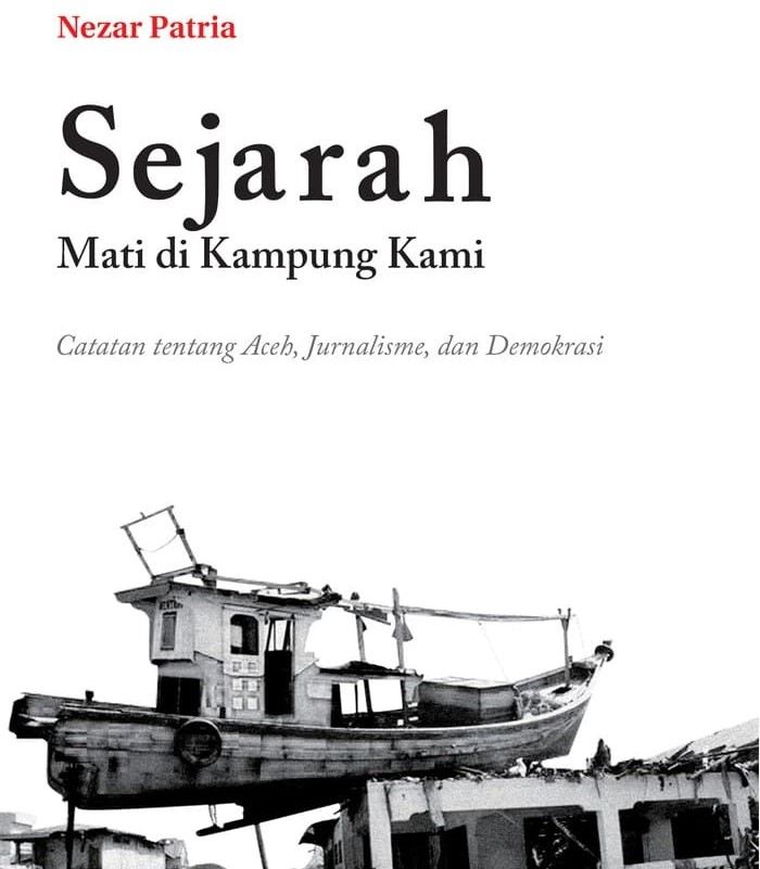 Forum Jurnalis Aceh Jakarta (For-JAK) menggelar diskusi bedah buku “Sejarah Mati di Kampung Kami” karya Nezar Patria pada Jum'at, 21 Juli 2023
