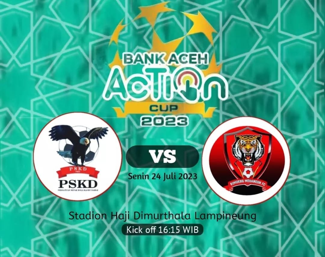 Laga terakhir babak penyisihan Bank Aceh Action Cup 2023 menyajikan pertarungan dua tim, PSKD Kajhu asal Aceh Besar berhadapan dengan Rimueng Meuaneuk FC asal Pidie, Senin (24/7)
