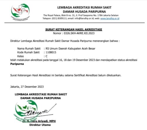 RSUD Aceh Besar berhasil meraih Akreditasi Paripurna, predikat tertinggi pada penilaian akreditasi yang dilakukan LARS-DHP