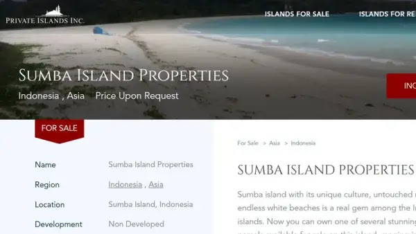 Pemerintah Provinsi Nusa Tenggara Timur (NTT) tengah menyelidiki pelaku yang diduga menjual Pulau Sumba secara daring melalui situs penjualan pulau pribadi.