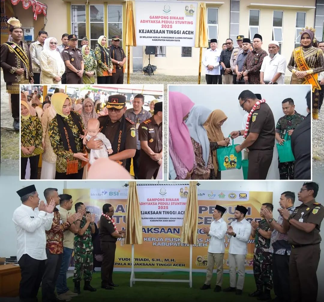 Peluncuran Program Adhyaksa Peduli Stunting Aceh 2025 dan peresmian Gampong Binaan Adhyaksa di Kabupaten Aceh Barat dan Nagan Raya, Jum'at (24/10). (Foto: Ist)