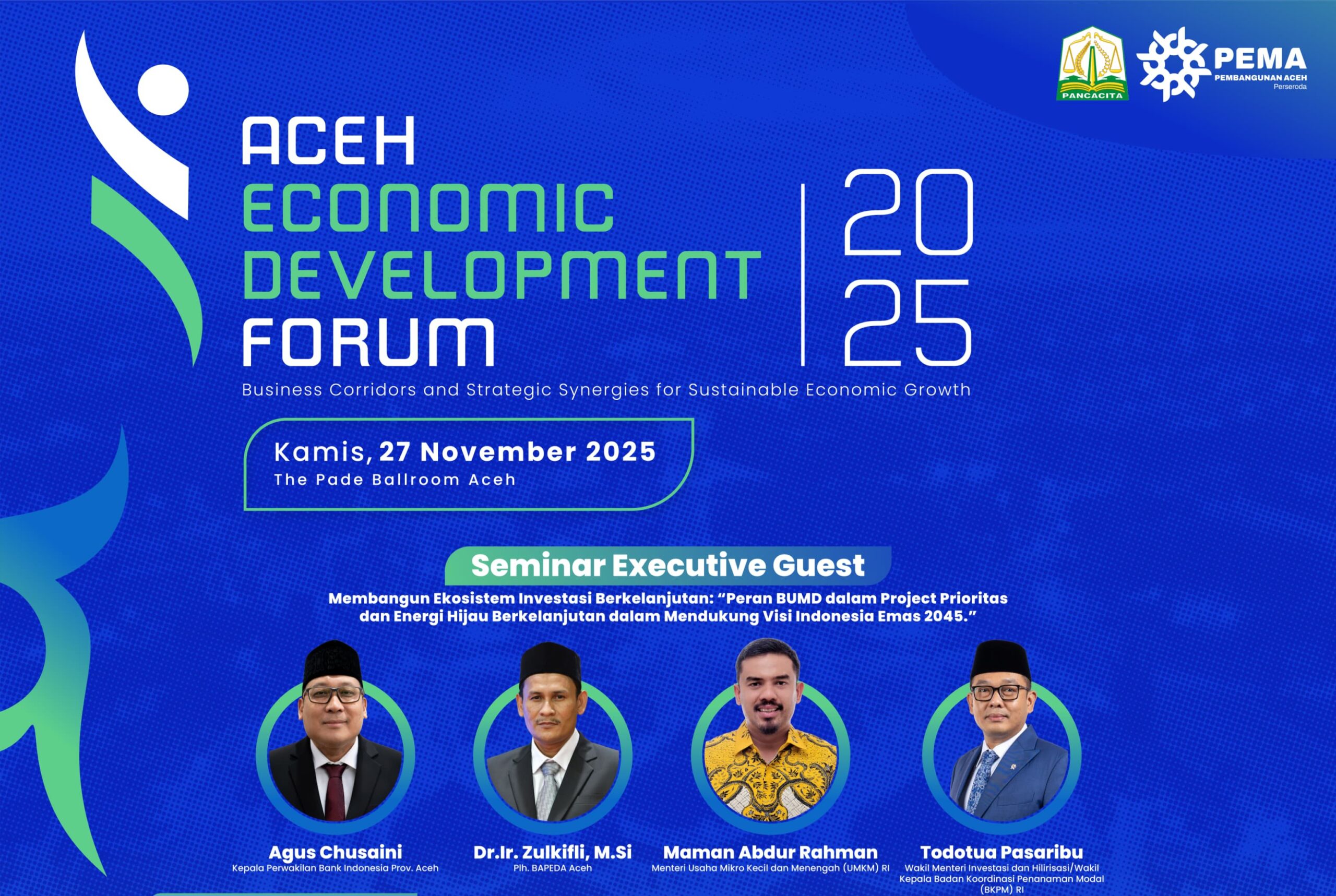 PEMA Gelar Aceh Economic Development Forum 2025, Hadirkan Tokoh Nasional dan Daerah