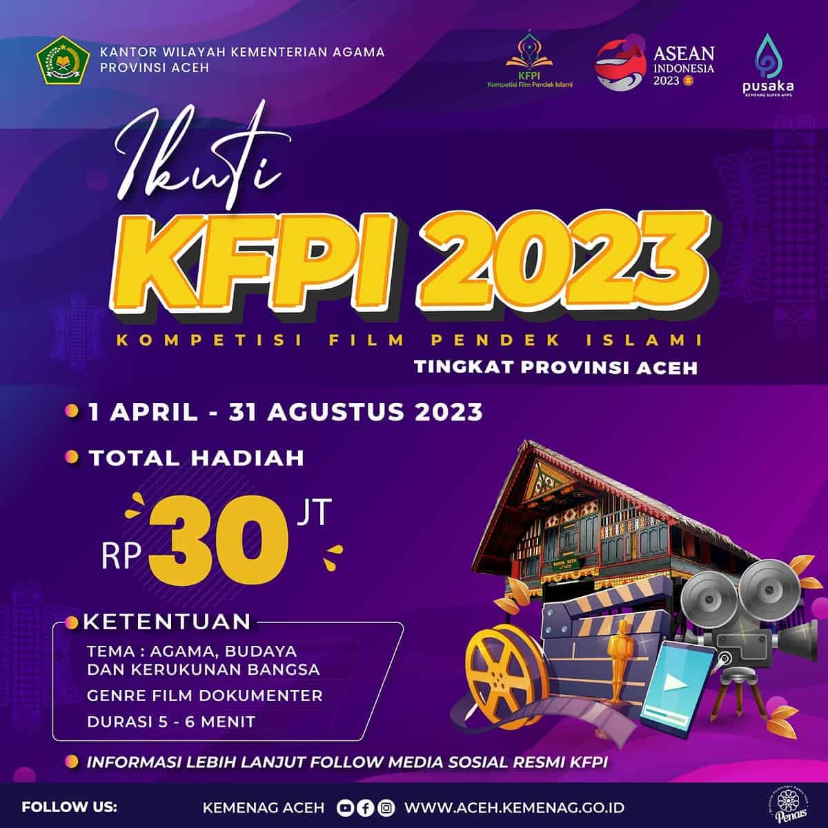 Kantor Wilayah Kementerian Agama Aceh menggelar Kompetisi Film Pendek Islami (KFPI) tahun 2023 berhadiah total Rp 30 juta