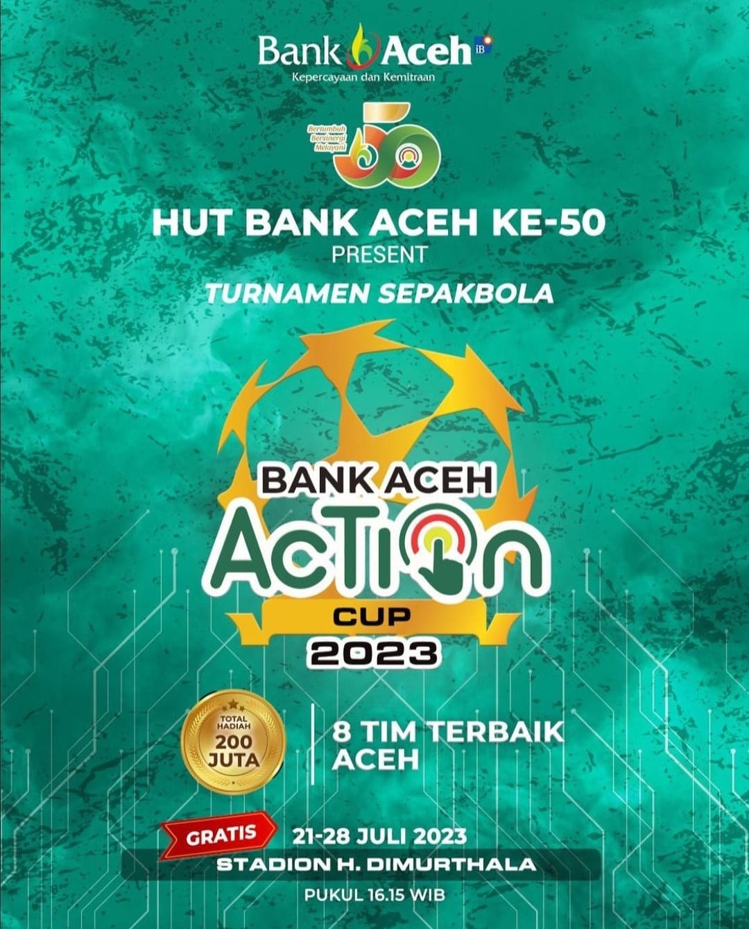 Sebanyak 8 tim terbaik se-Aceh mengikuti Turnamen Bank Aceh Action Cup Tahun 2023 yang akan digelar mulai 21-28 Juli 2023 di Stadion H Dimurthala Lampineung Banda Aceh