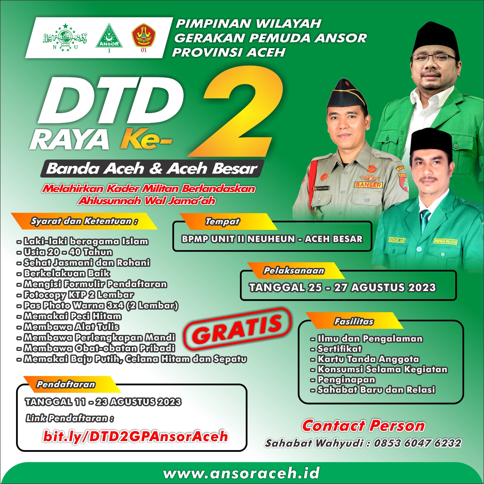 PW Gerakan Pemuda Ansor Aceh kembali mengadakan DTD Raya II pada 25-27 Agustus 2023 di BPMP Unit 2 Neuheun Aceh Besar