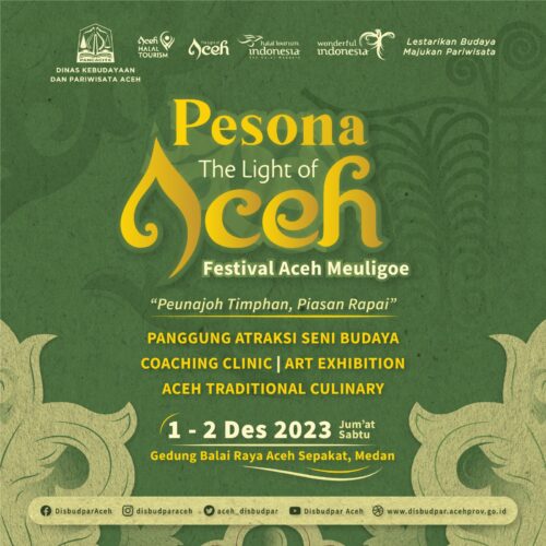 Dinas Kebudayaan dan Pariwisata Aceh mengadakan Pesona The Light of Aceh dengan tema 'Peunajoh Timphan, Piasan Rapai', pada 1-2 Desember 2023 di Gedung Balai Raya Aceh Sepakat, Kota Medan, Sumut
