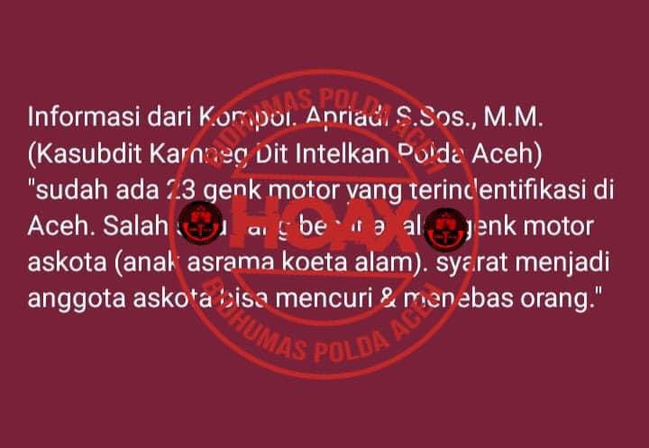 Beredarnya pesan WhatsApp berisikan informasi terkait sudah teridentifikasinya 23 geng motor di Aceh membuat masyarakat resah