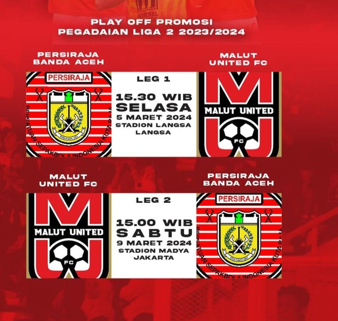 Persiraja Banda Aceh dan Malut United akan bentrok pada laga perebutan peringkat ketiga Pegadaian Liga 2 2023/2024 pada 5 dan 9 Maret