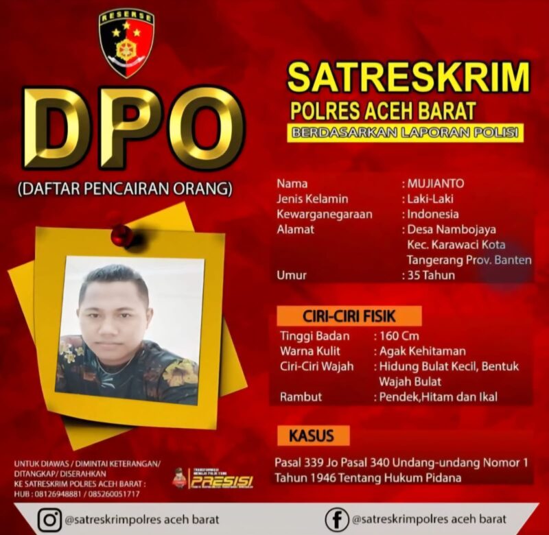Polres Aceh Barat menetapkan Mujianto (35), warga Desa Nambo Jaya, Kecamatan Karawaci, Tangerang, sebagai DPO dalam kasus pembunuhan terhadap lansia, Khairuddin (65), warga Desa Ujong Baroh, Kecamatan Johan Pahlawan. (Foto: Ist)